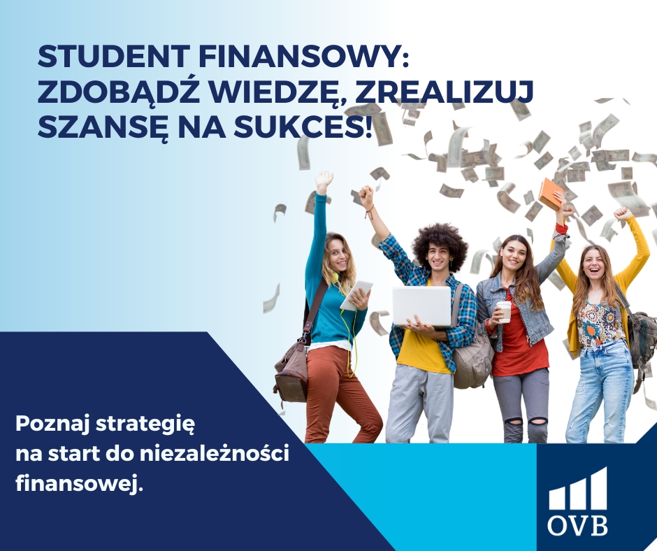 Plakat o treści: student finansowy, zdobądź wiedzę, zrealizuj szansę na sukces!