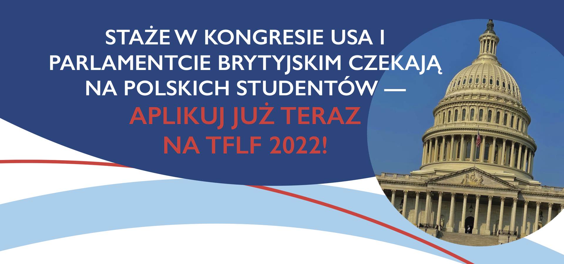 Staże w Kongresie USA i Parlamencie Brytyjskim